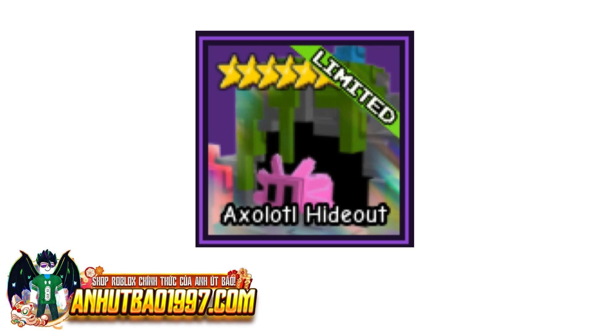Axolotl Hideout